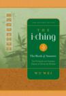 I Ching The Book of Answers : The Profound and Timeless Classic of Universal Wisdom - eBook