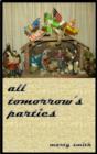 All Tomorrow's Parties - eBook