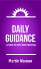 Daily Guidance : A Book of Daily Bible Readings - eBook