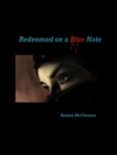 Redeemed On a Blue Note - eBook