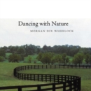Dancing with Nature - eBook