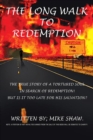 The Long Walk to Redemption - eBook