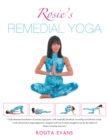 Rosie's Remedial Yoga (Full Color Edition) - eBook