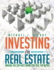Investing in Real Estate : Making the Cap Rate Work for You, the Buyer - eBook
