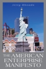 The American Enterprise Manifesto - eBook