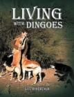 Living with Dingoes - eBook