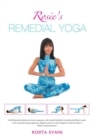 Rosie's Remedial Yoga (Black-And-White Edition) - eBook