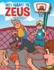His Name Is Zeus - eBook
