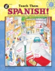 Teach Them Spanish!, Grade 4 - eBook