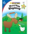 Word Play: Rhyming, Grades K - 1 - eBook