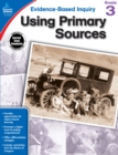 Using Primary Sources, Grade 3 - eBook