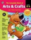 The Complete Book of Arts & Crafts, Grades K - 4 - eBook
