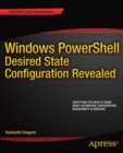 Windows PowerShell Desired State Configuration Revealed - eBook