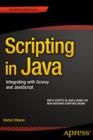 Scripting in Java : Integrating with Groovy and JavaScript - eBook