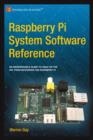 Raspberry Pi System Software Reference - eBook