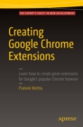 Creating Google Chrome Extensions - eBook