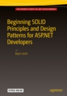 Beginning SOLID Principles and Design Patterns for ASP.NET  Developers - eBook