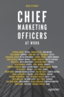 Chief Marketing Officers at Work - Book