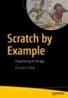 Scratch by Example : Programming for All Ages - eBook