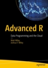 Advanced R : Data Programming and the Cloud - eBook