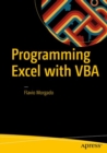 Programming Excel with VBA : A Practical Real-World Guide - eBook