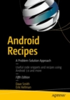 Android Recipes : A Problem-Solution Approach - eBook