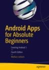Android Apps for Absolute Beginners : Covering Android 7 - eBook