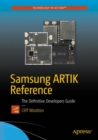 Samsung ARTIK Reference : The Definitive Developers Guide - eBook