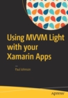 Using MVVM Light with your Xamarin Apps - Book
