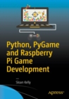 Python, PyGame and Raspberry Pi Game Development - eBook
