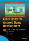 Learn Unity for Android Game Development : A Guide to Game Design, Development, and Marketing - eBook