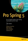 Pro Spring 5 : An In-Depth Guide to the Spring Framework and Its Tools - eBook