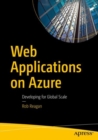Web Applications on Azure : Developing for Global Scale - eBook