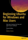 Beginning Ubuntu for Windows and Mac Users : Start your Journey into Free and Open Source Software - eBook