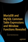 MariaDB and MySQL Common Table Expressions and Window Functions Revealed - eBook