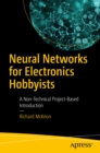 Neural Networks for Electronics Hobbyists : A Non-Technical Project-Based Introduction - eBook