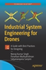 Industrial System Engineering for Drones : A Guide with Best Practices for Designing - Book