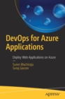 DevOps for Azure Applications : Deploy Web Applications on Azure - Book