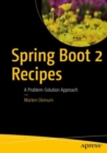 Spring Boot 2 Recipes : A Problem-Solution Approach - eBook