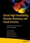 Oracle High Availability, Disaster Recovery, and Cloud Services : Explore RAC, Data Guard, and Cloud Technology - eBook