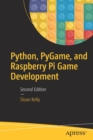 Python, PyGame, and Raspberry Pi Game Development - Book