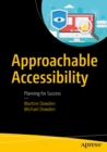Approachable Accessibility : Planning for Success - eBook