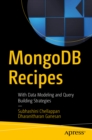 MongoDB Recipes : With Data Modeling and Query Building Strategies - eBook