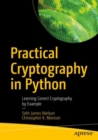 Practical Cryptography in Python : Learning Correct Cryptography by Example - eBook