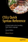 CSS3 Quick Syntax Reference : A Pocket Guide to the Cascading Style Sheets Language - eBook