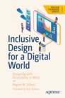Inclusive Design for a Digital World : Designing with Accessibility in Mind - eBook