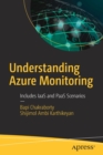 Understanding Azure Monitoring : Includes IaaS and PaaS Scenarios - Book