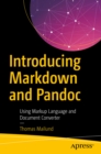 Introducing Markdown and Pandoc : Using Markup Language and Document Converter - eBook