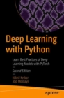 Deep Learning with Python : Learn Best Practices of Deep Learning Models with PyTorch - eBook