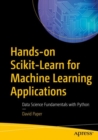 Hands-on Scikit-Learn for Machine Learning Applications : Data Science Fundamentals with Python - eBook